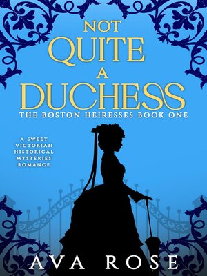 cover image of Not Quite a Duchess